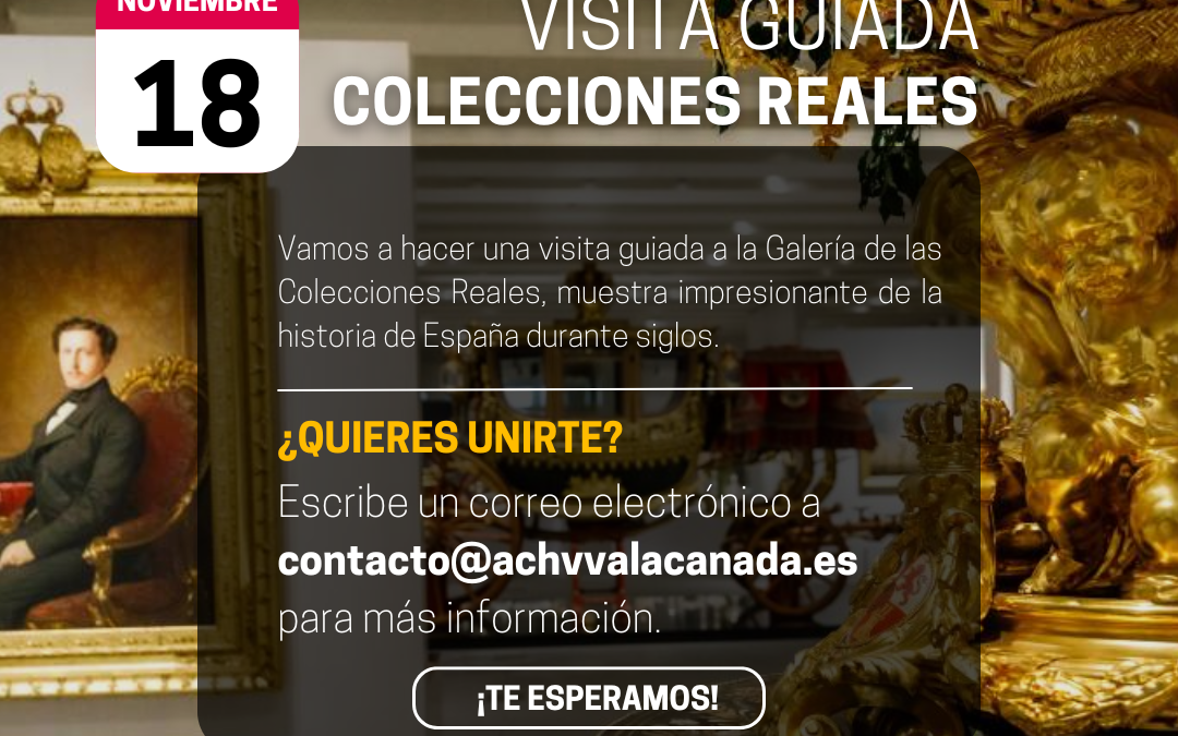 Visita Galería de las Colecciones Reales